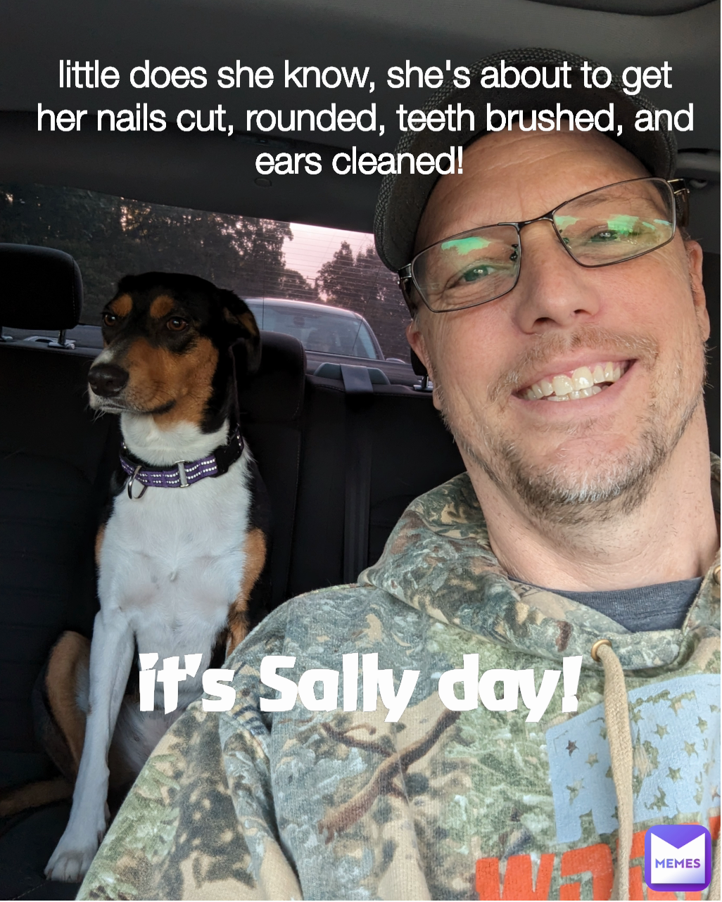 little does she know, she's about to get her nails cut, rounded, teeth brushed, and ears cleaned!  Type Text it's Sally day!