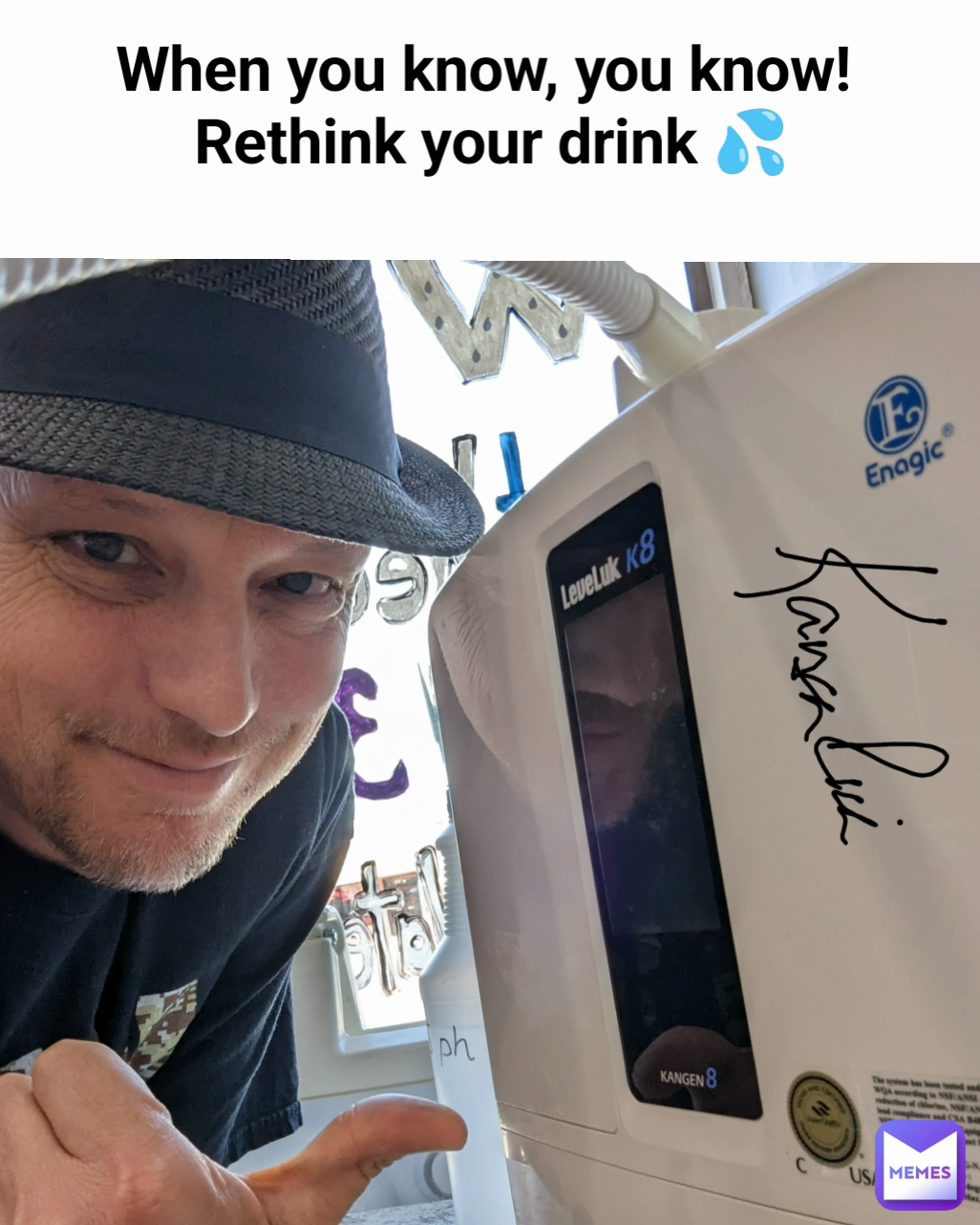 When you know, you know! 
Rethink your drink 💦