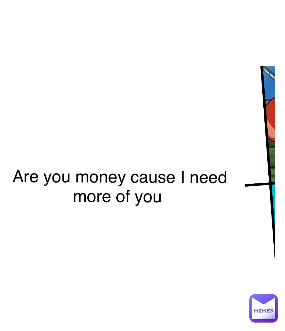 Meme by thesasunicorn