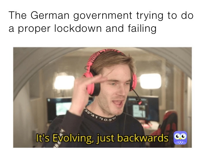 The German government trying to do a proper lockdown and failing