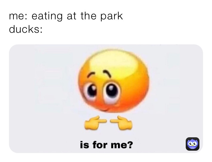 Meme by memes_duh_99