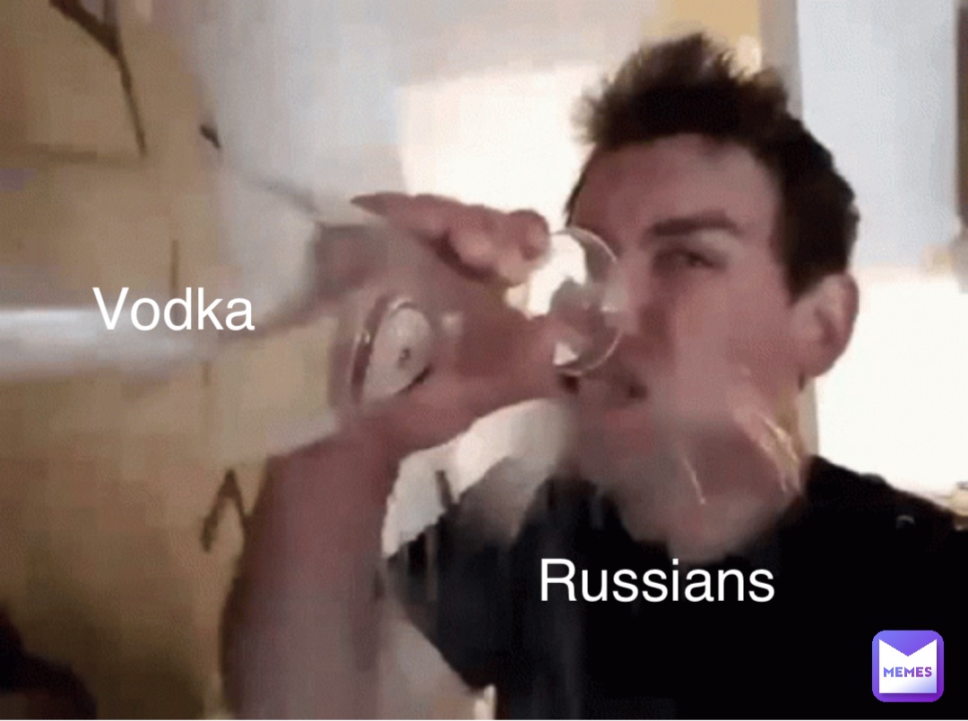 Russians Vodka