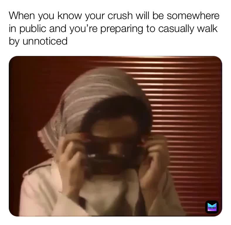 #crush #crushes #undercover #stalking