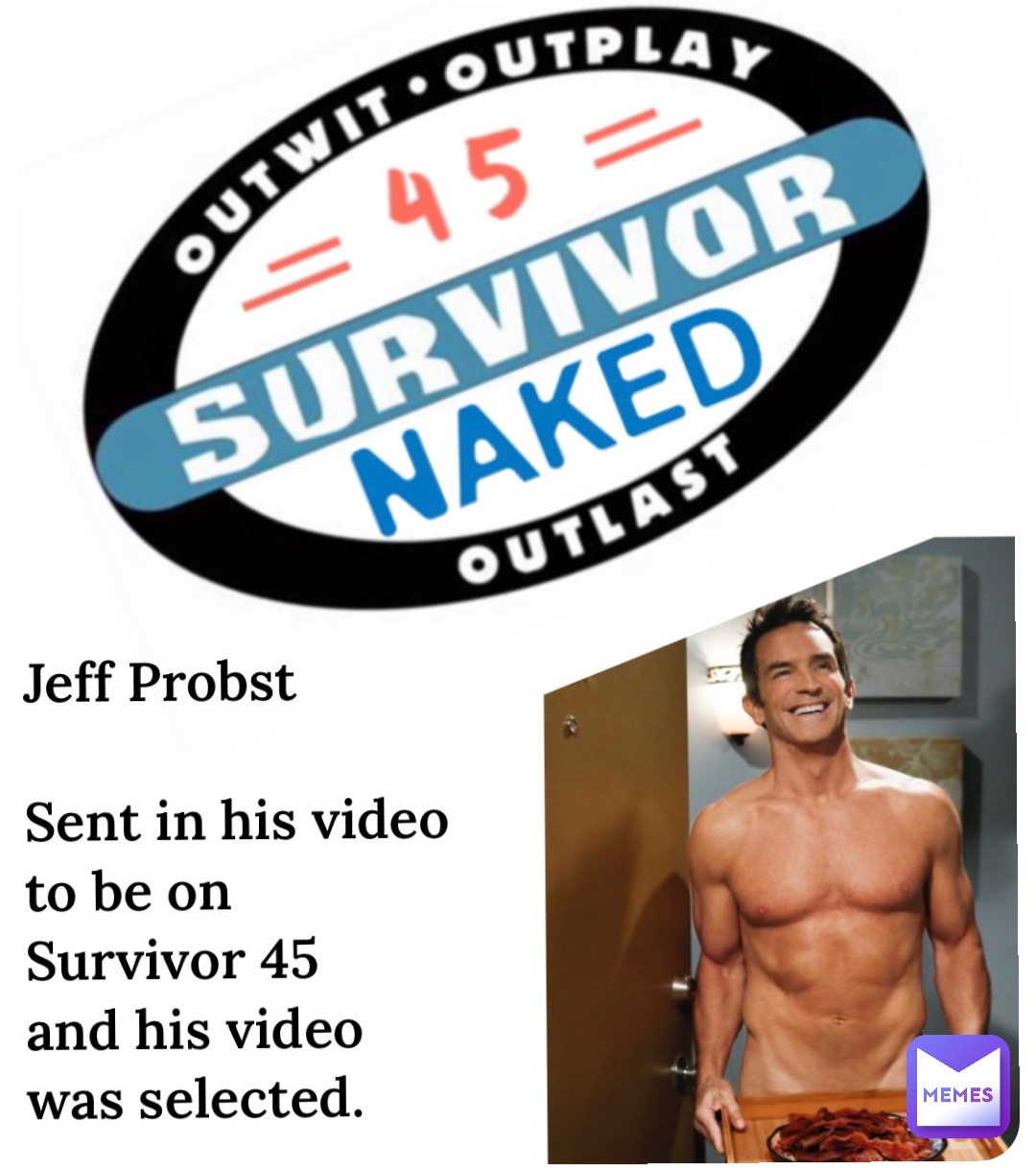 #survivor #survivor44 #Jeffprobst #survivormemes
