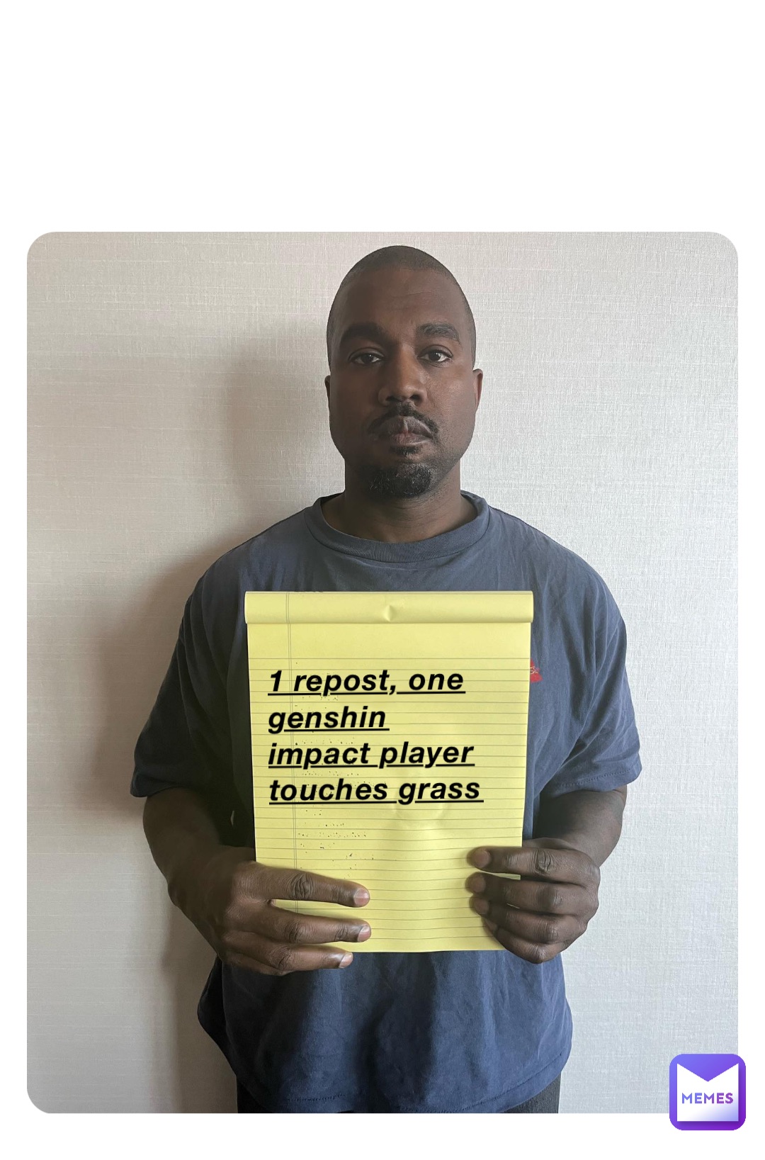 1 repost, one genshin impact player touches grass