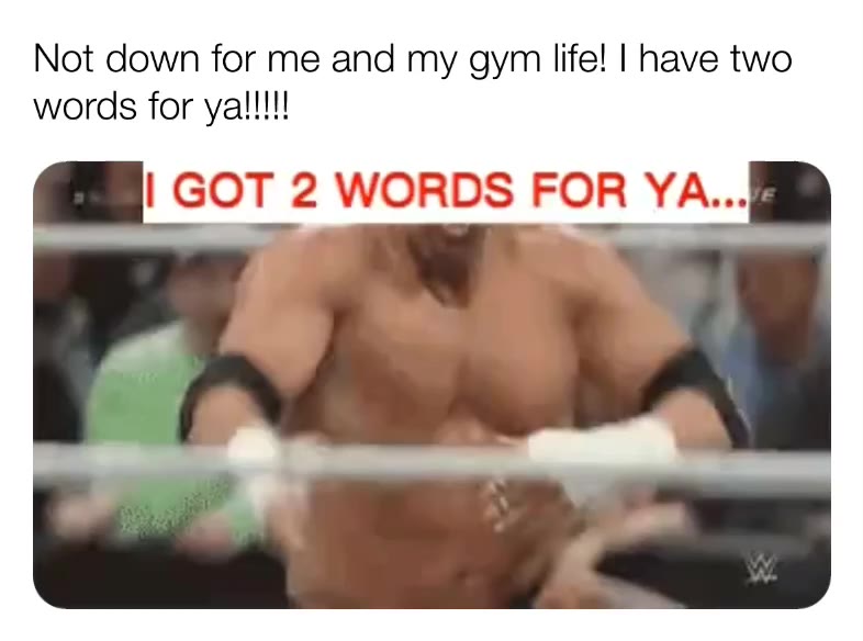 I'm a gym rat to the core. Don't like it, I have two words for ya.   #gym  #gymrat  #gymlife  #powerlifting  #wwe