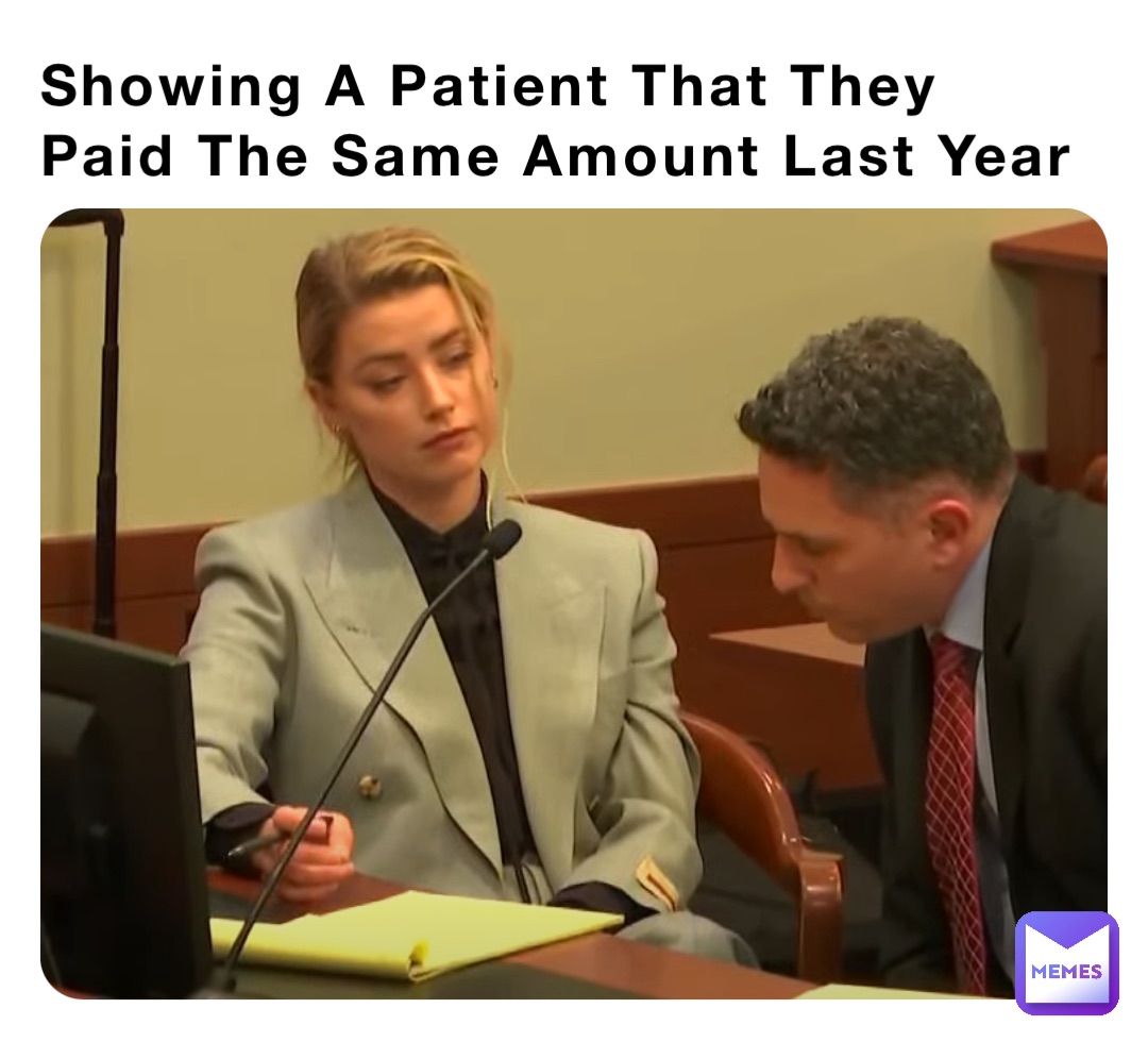 Showing A Patient That They Paid The Same Amount Last Year