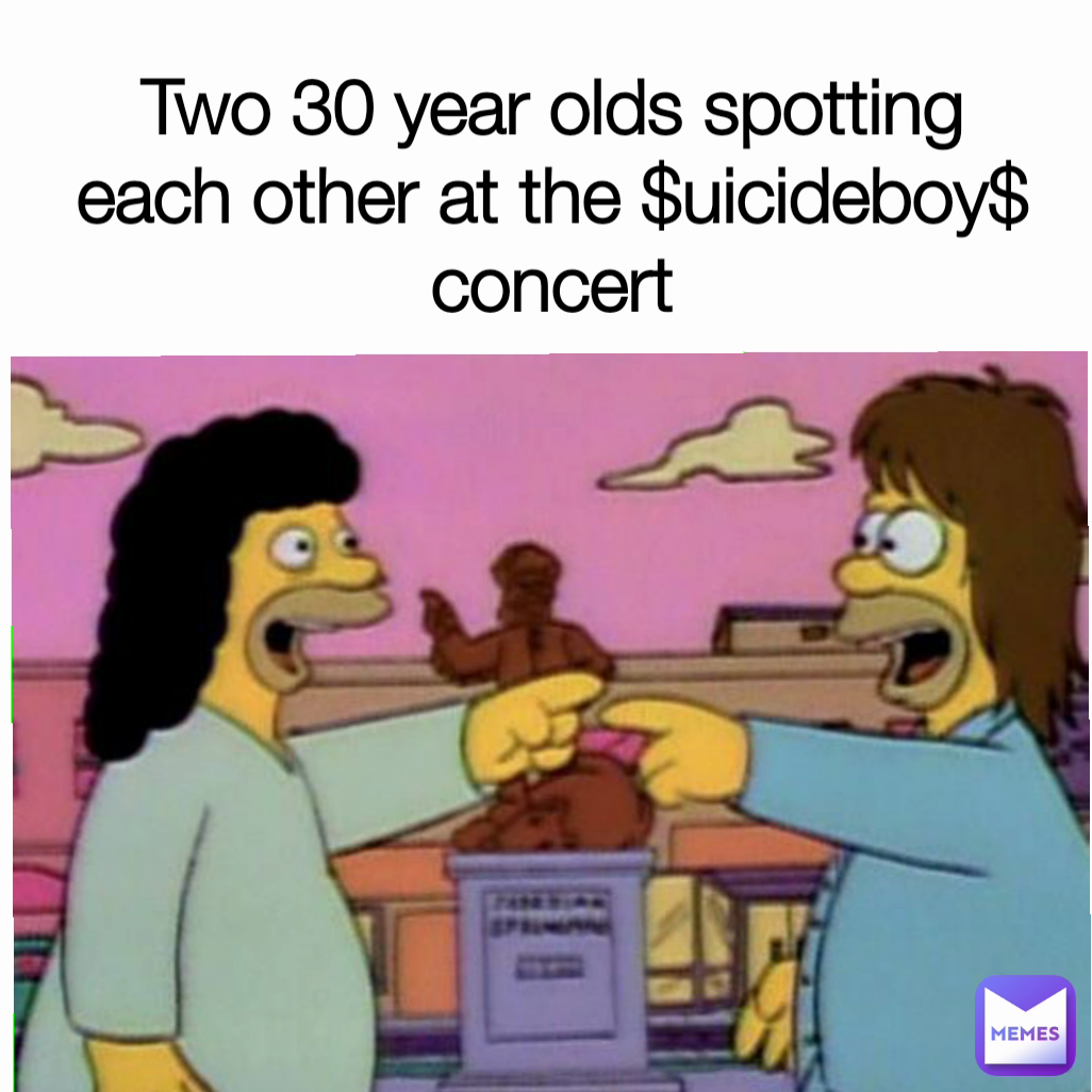 Two 30 year olds spotting each other at the $uicideboy$ concert