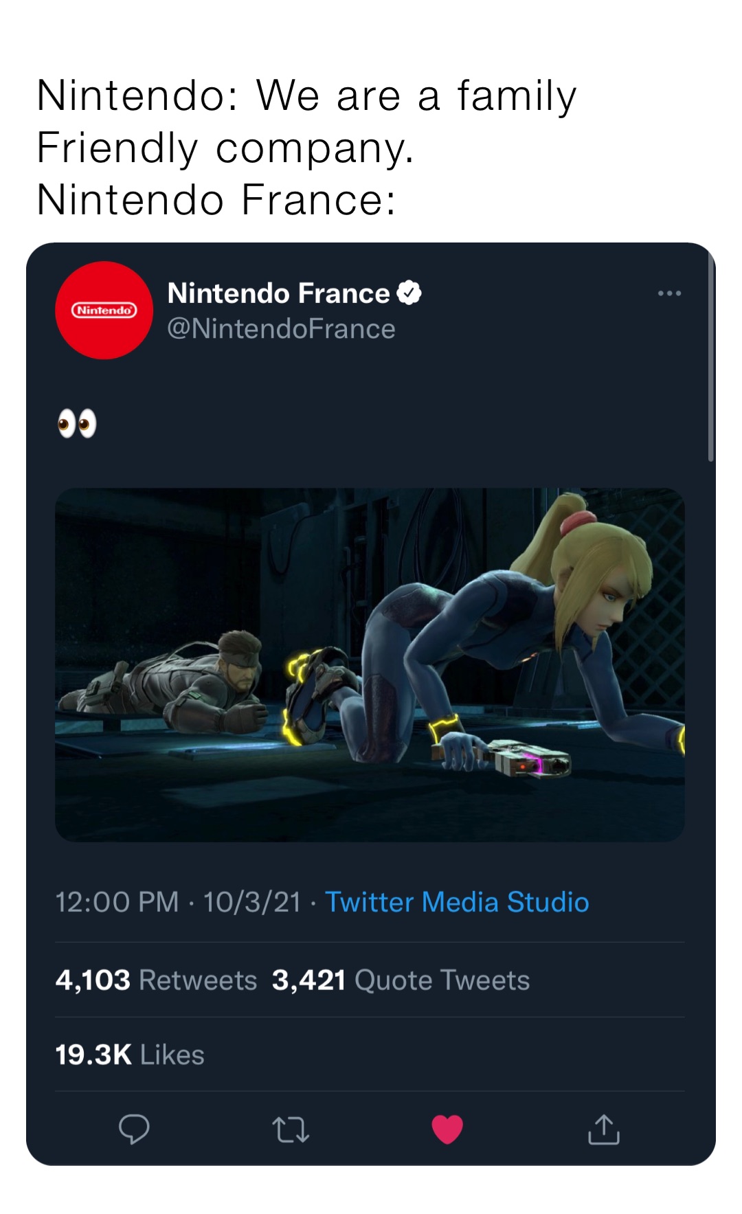 Nintendo: We are a family Friendly company.                                
Nintendo France: