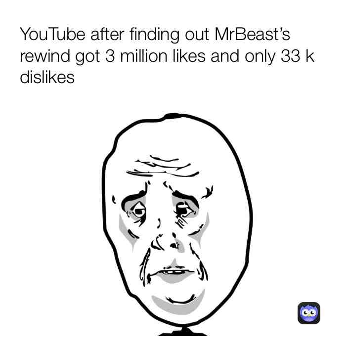 Rewind be like