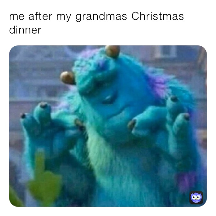 me after my grandmas Christmas dinner 