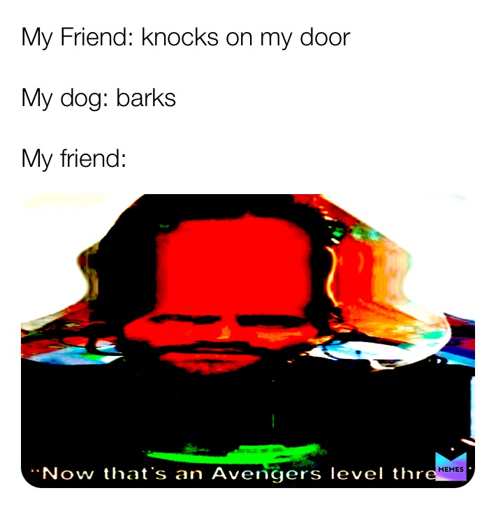 Meme by memesmakemelean