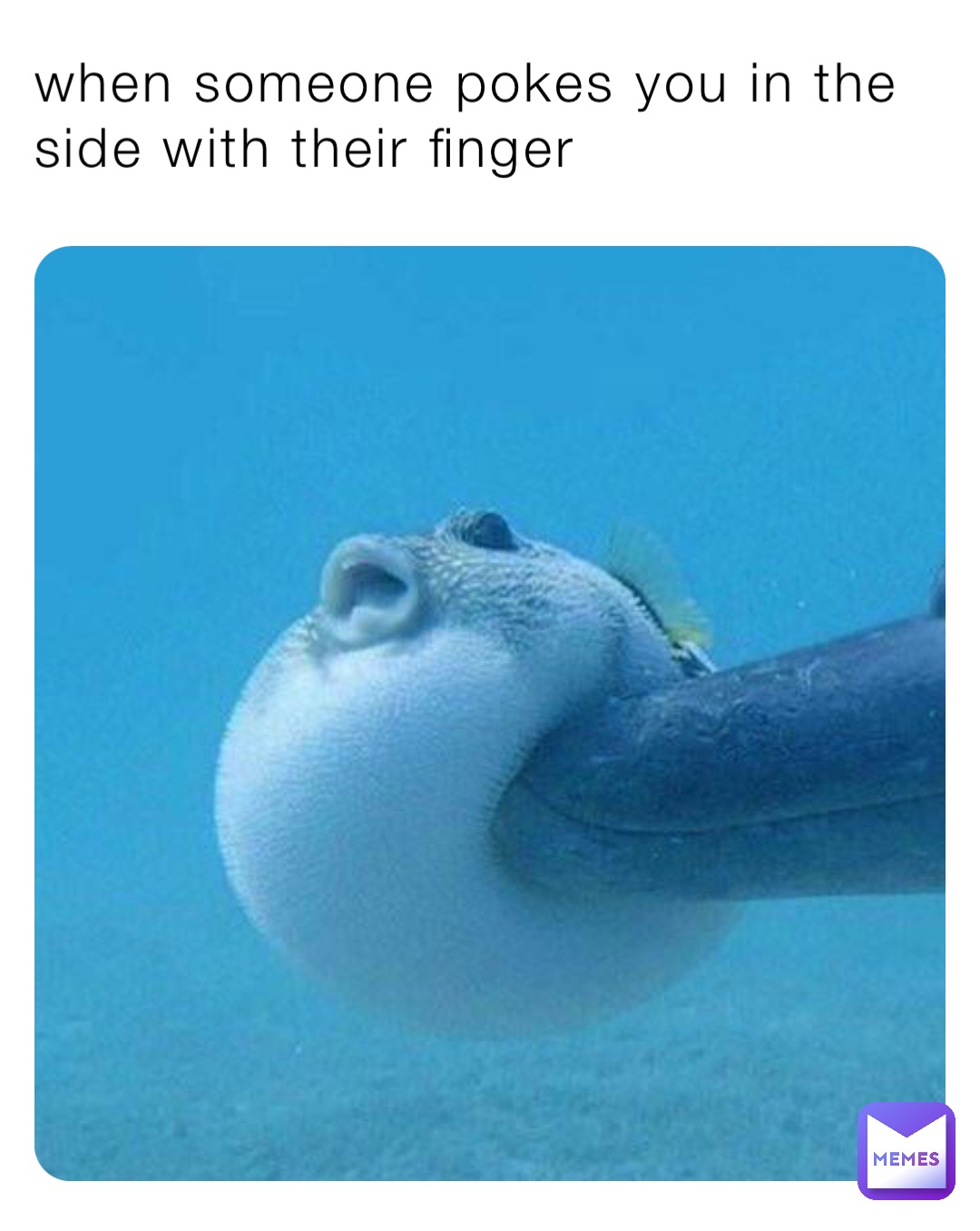 when someone pokes you in the side with their finger