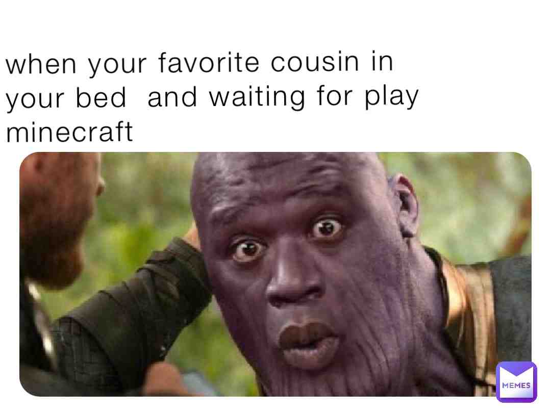 #minecraft #cousin