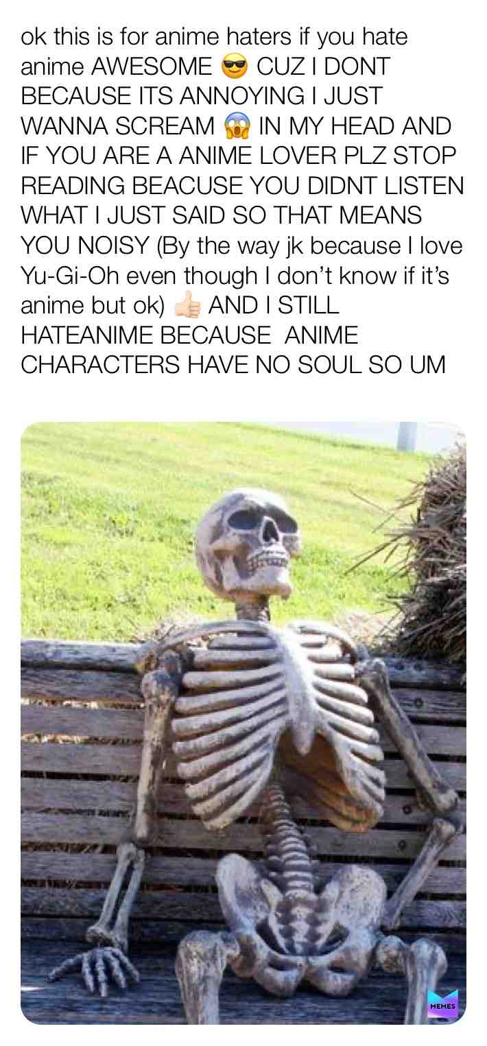 For anime haters