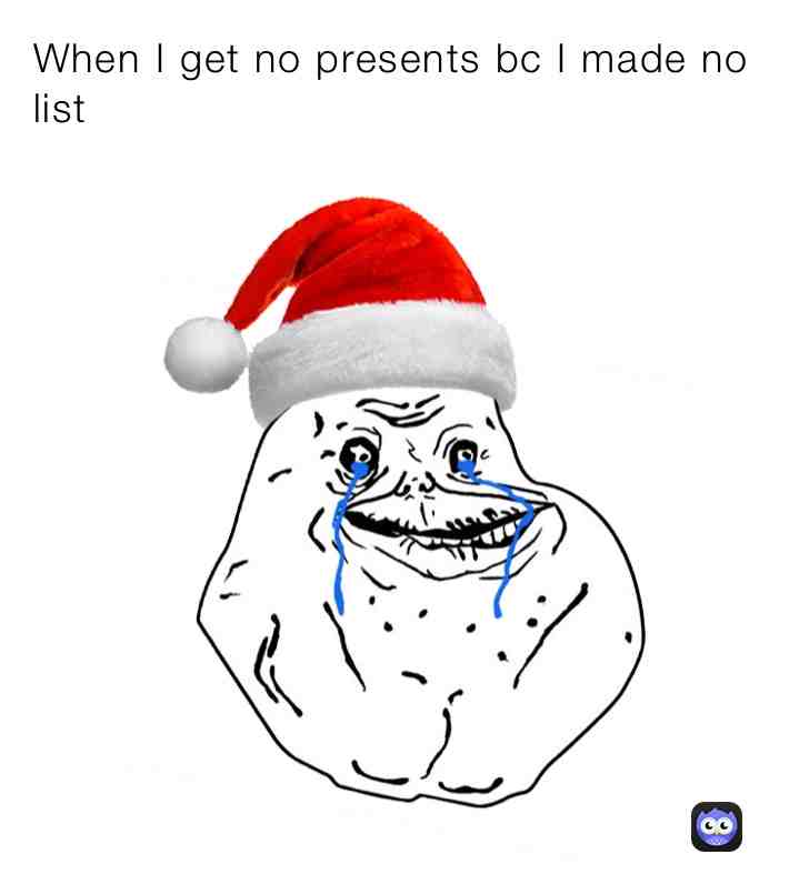 Sad Christmas 😭