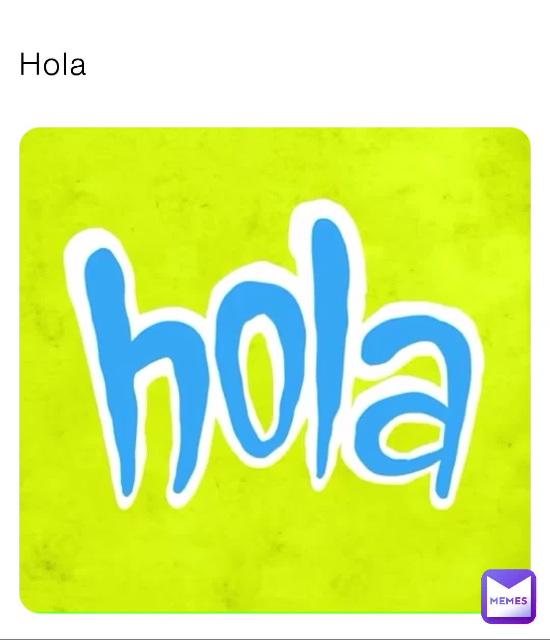 Hola