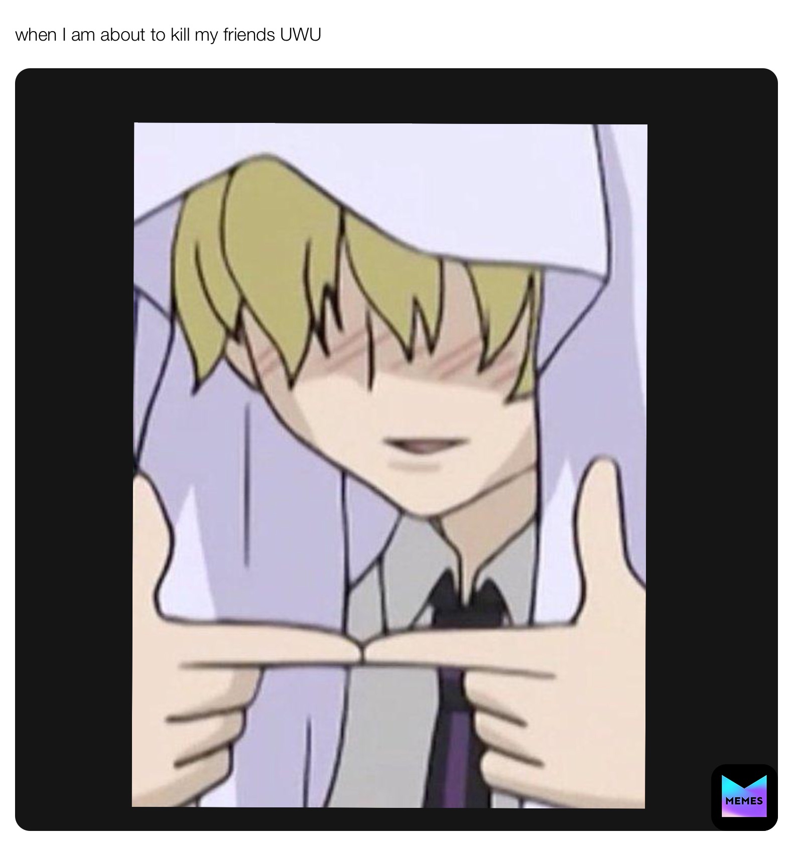 Post by @anime_freak_girl | Memes