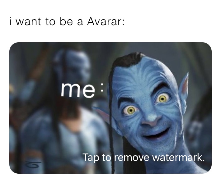 i want to be a Avarar: