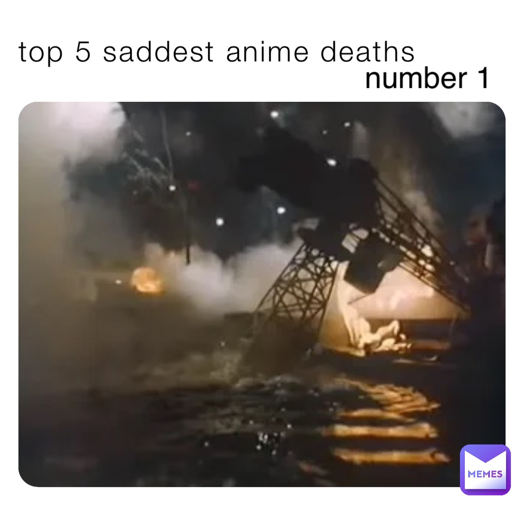 top 5 saddest anime deaths number 1