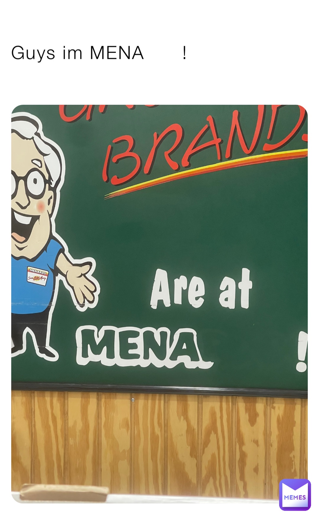 Guys im MENA      !