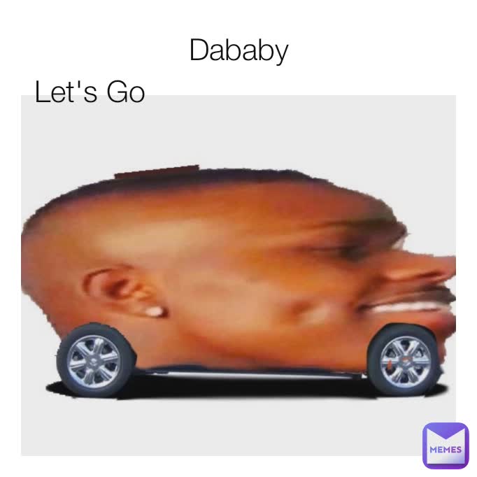 Dababy Let's Go