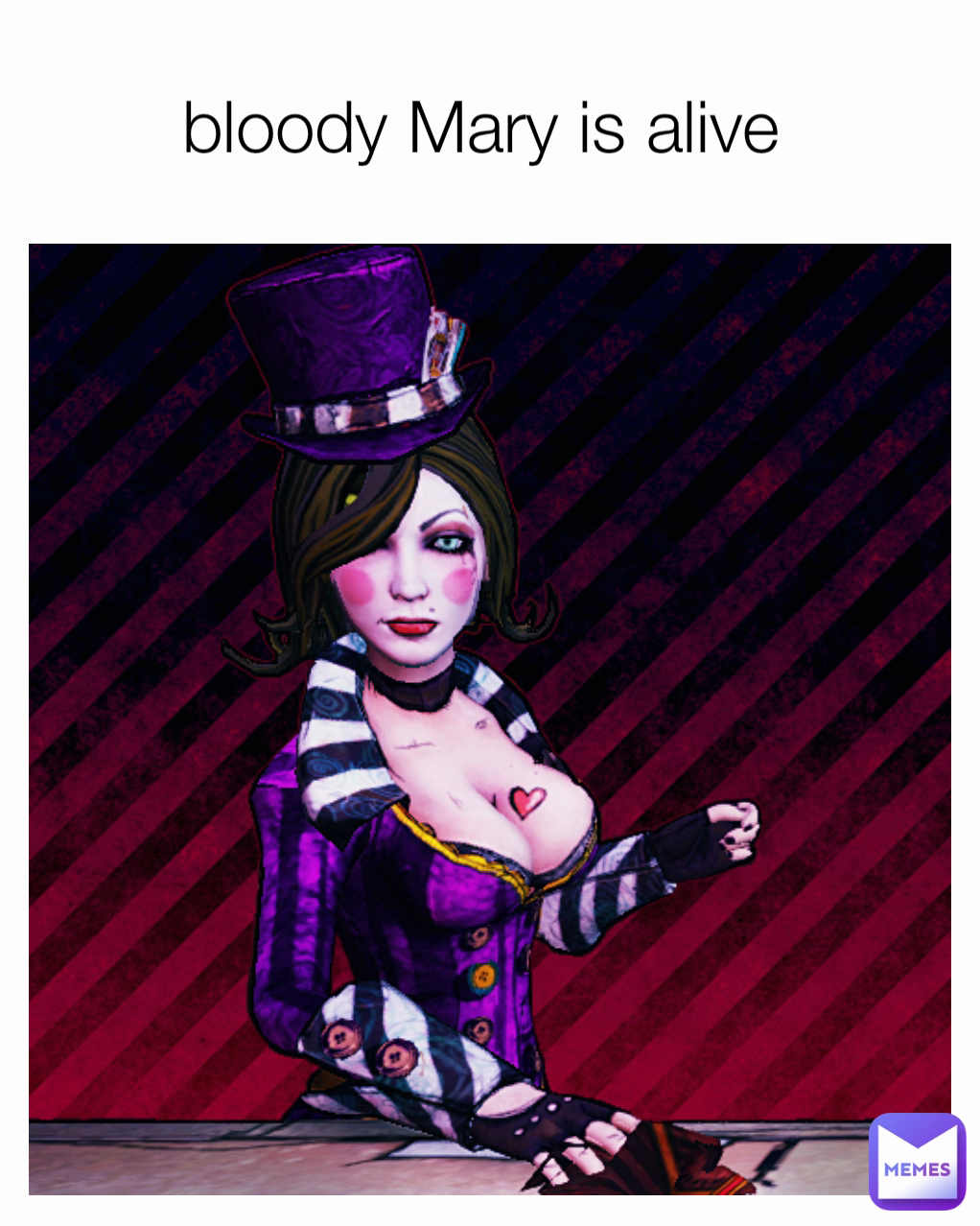 bloody Mary is alive 