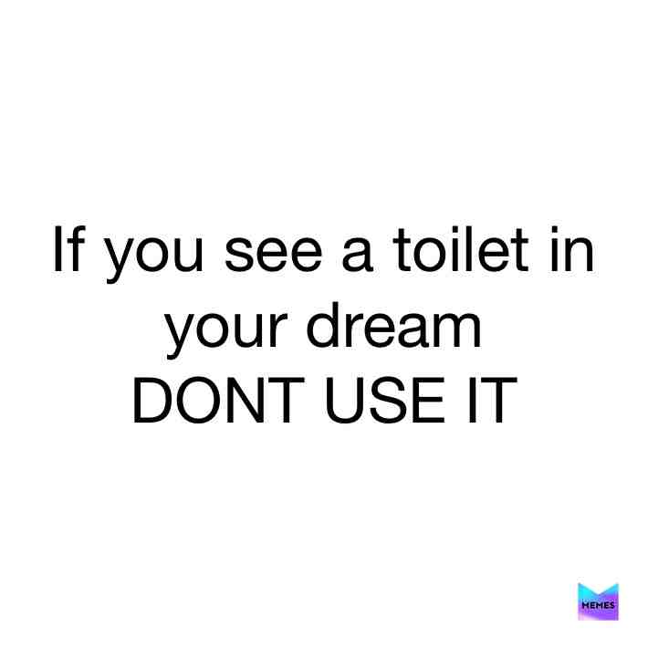 Seriously don’t