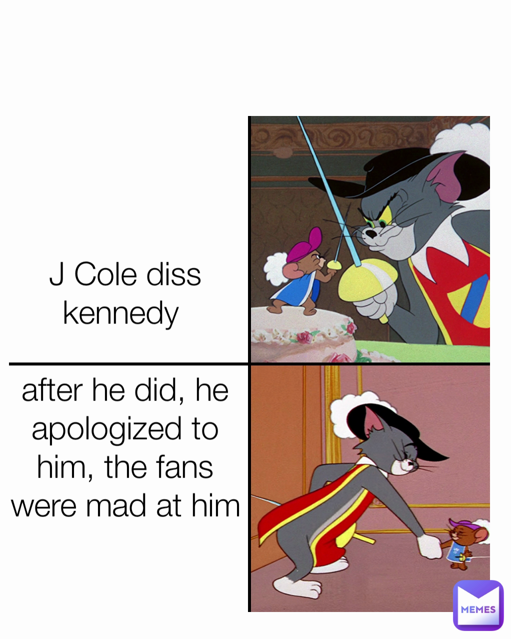 J Cole diss kennedy 

after he did, he apologized to him, the fans were mad at him