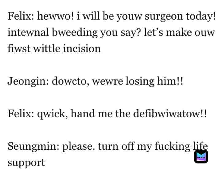 #kpop #straykids #kpopmemes if felix and jeongin were doctors-