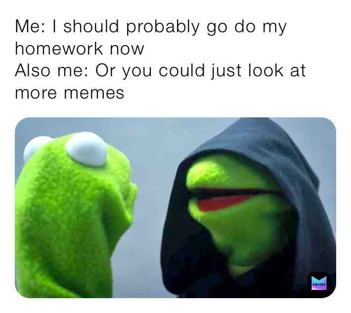  #procrastination #memes #procrastinating