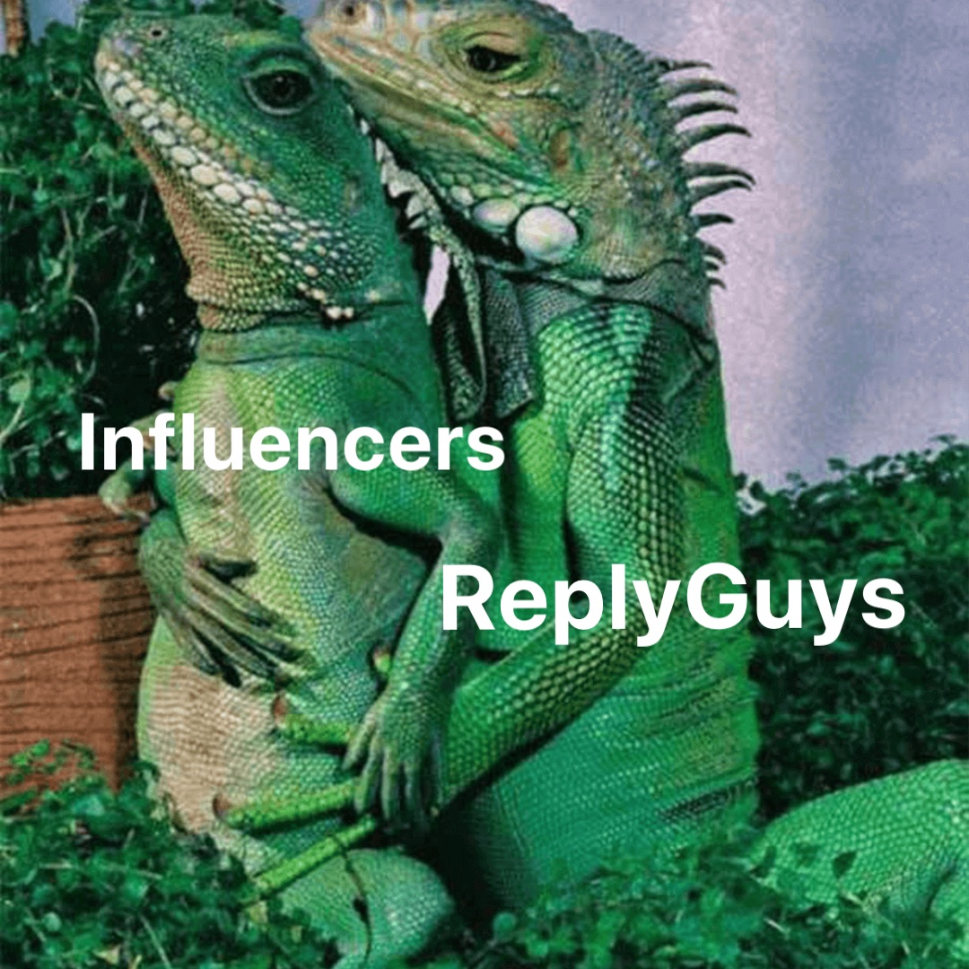 Influencers ReplyGuys