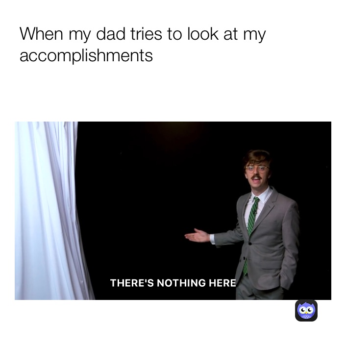 Meme by wantstoberelevant