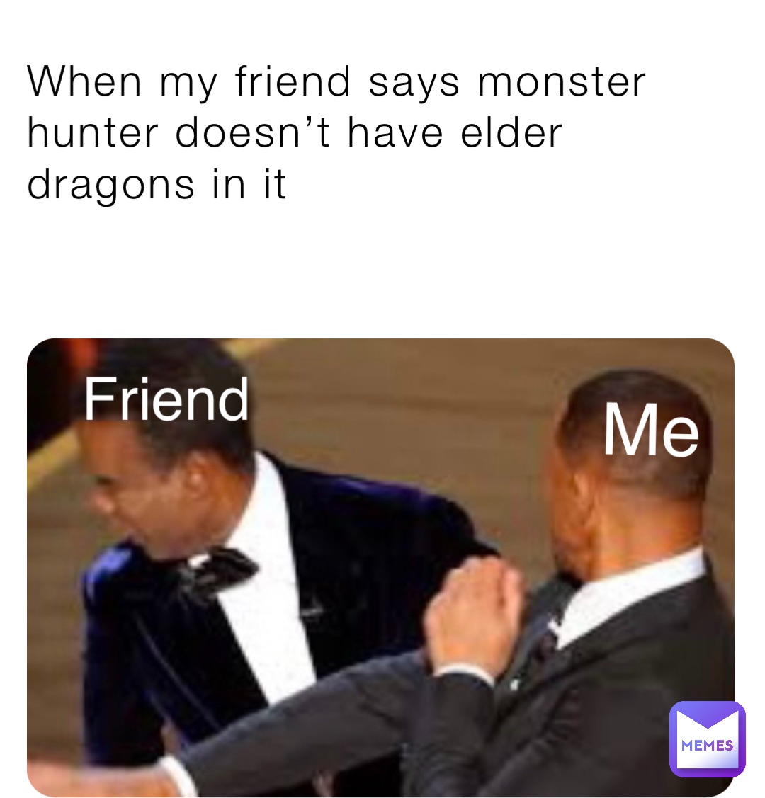 When my friend says monster hunter doesn’t have elder dragons in it Me Friend