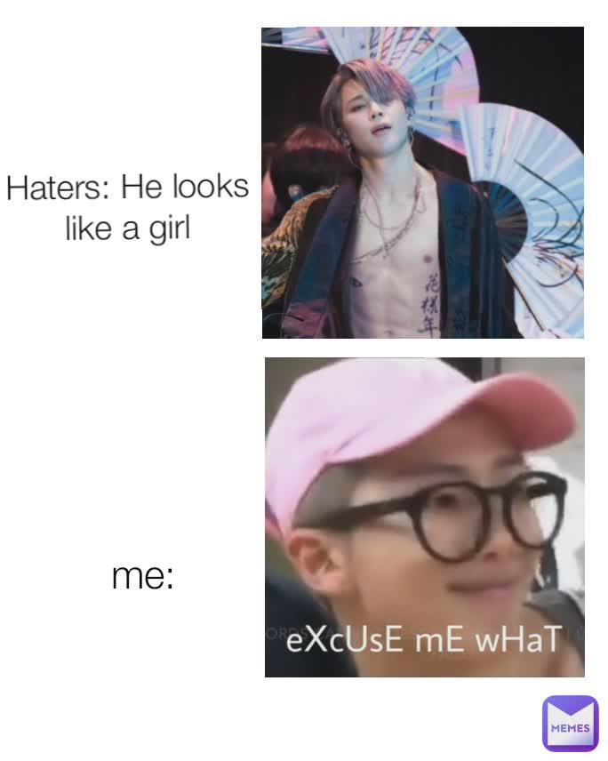 Haters: He looks like a girl me: