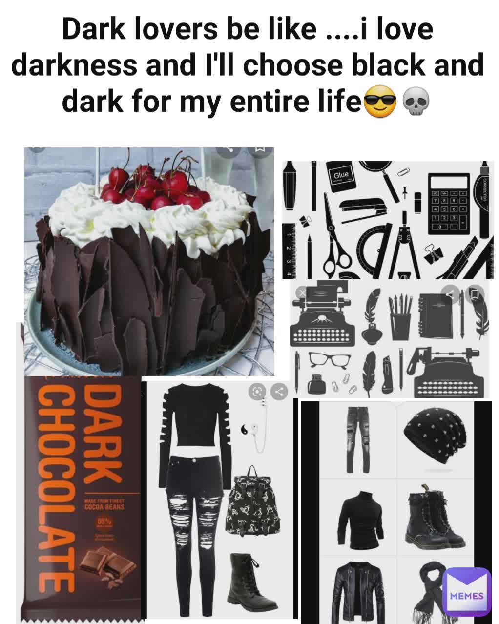 Dark lovers be like ....i love darkness and I'll choose black and dark for my entire life😎💀