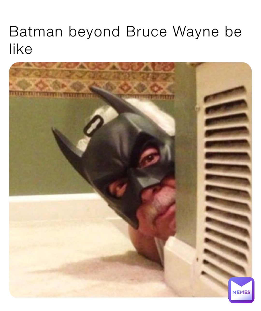 Batman beyond Bruce Wayne be like