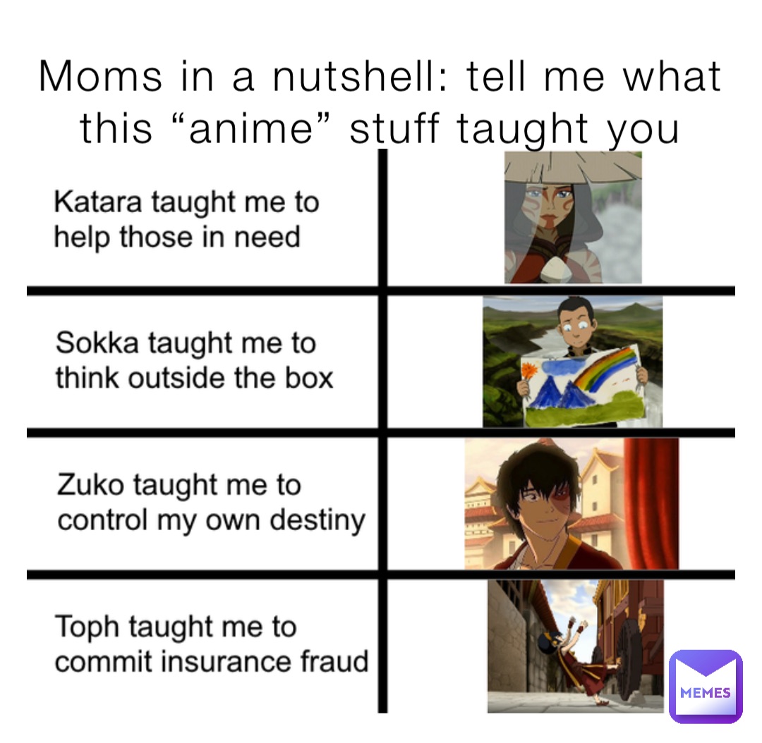 Moms in a nutshell: tell me what this “anime” stuff taught you