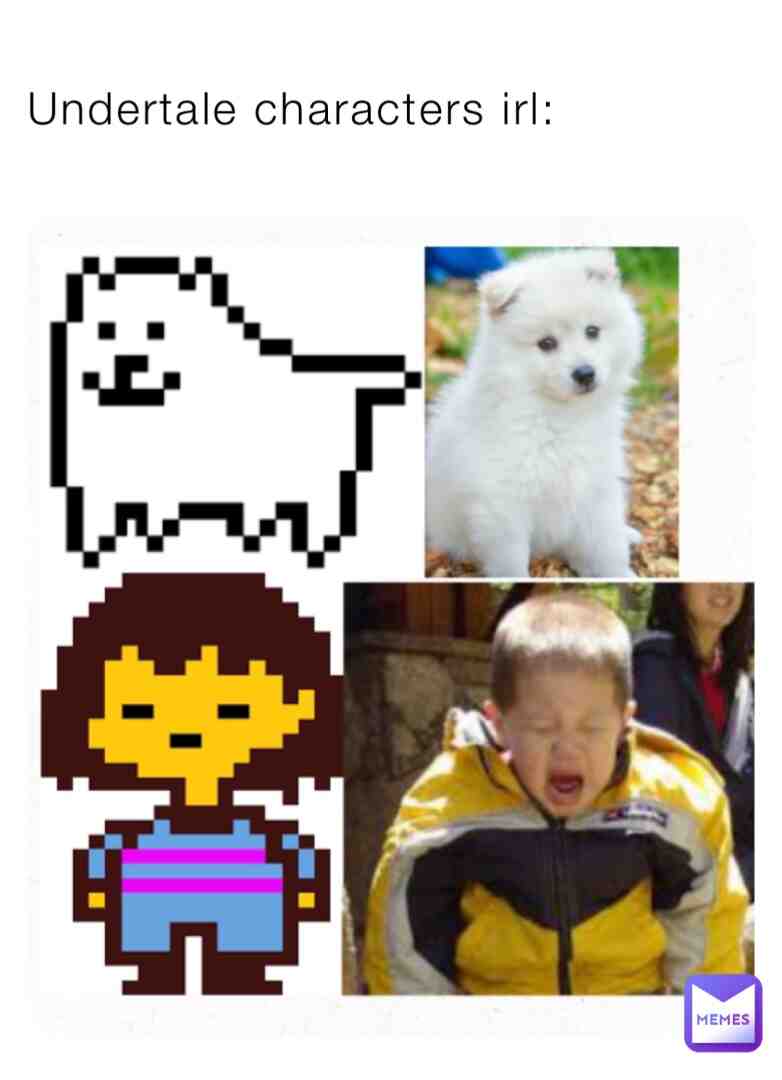 Undertale characters in real life #undertalememes #undertale #undertaleirl #irl #funnyirl