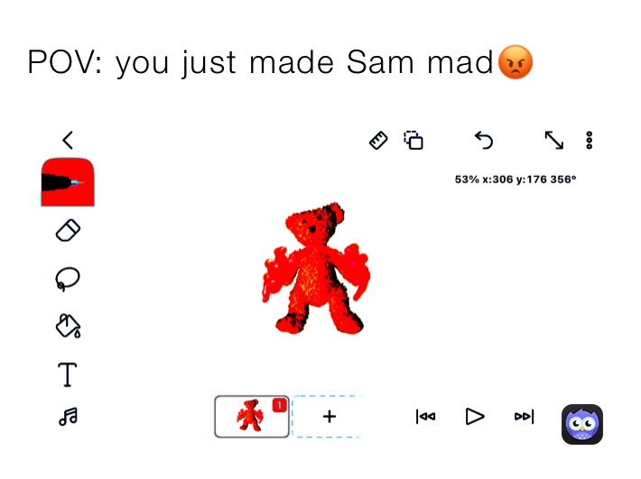 POV: you just made Sam mad😡