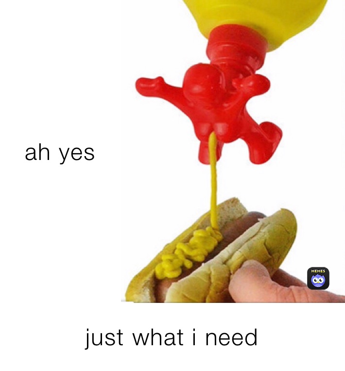 ah yes  just what i need