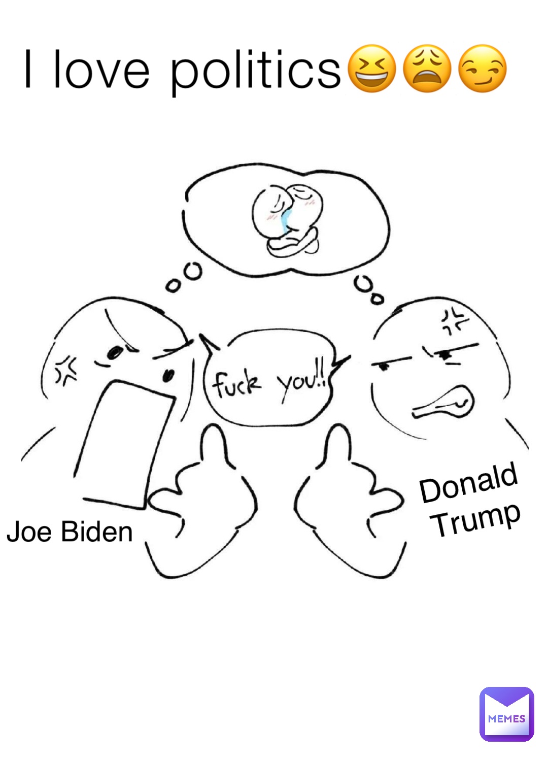 I love politics😆😩😏 Joe Biden Donald Trump