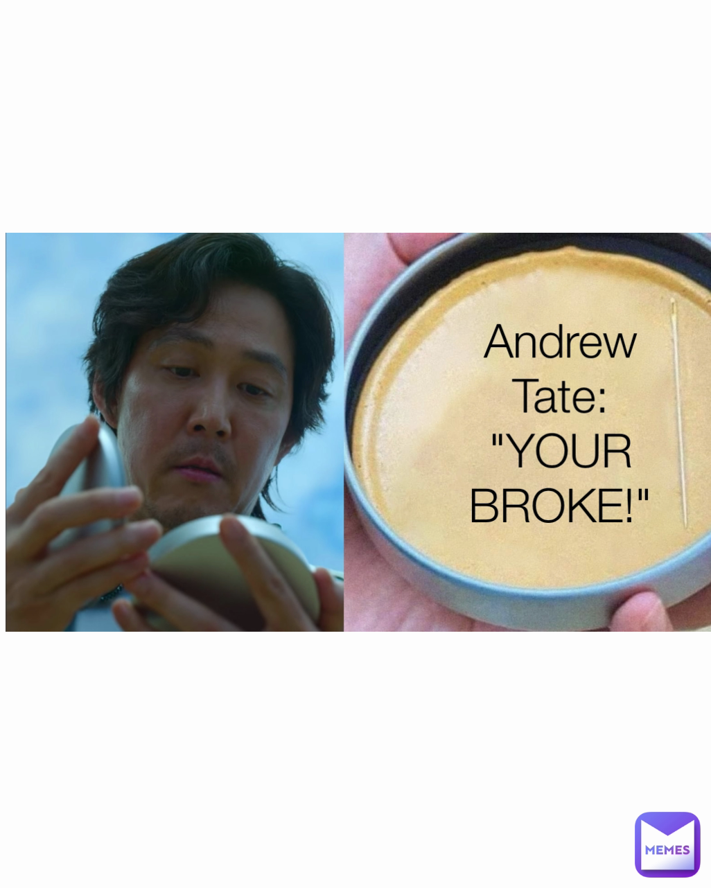 Andrew Tate: "YOUR BROKE!"