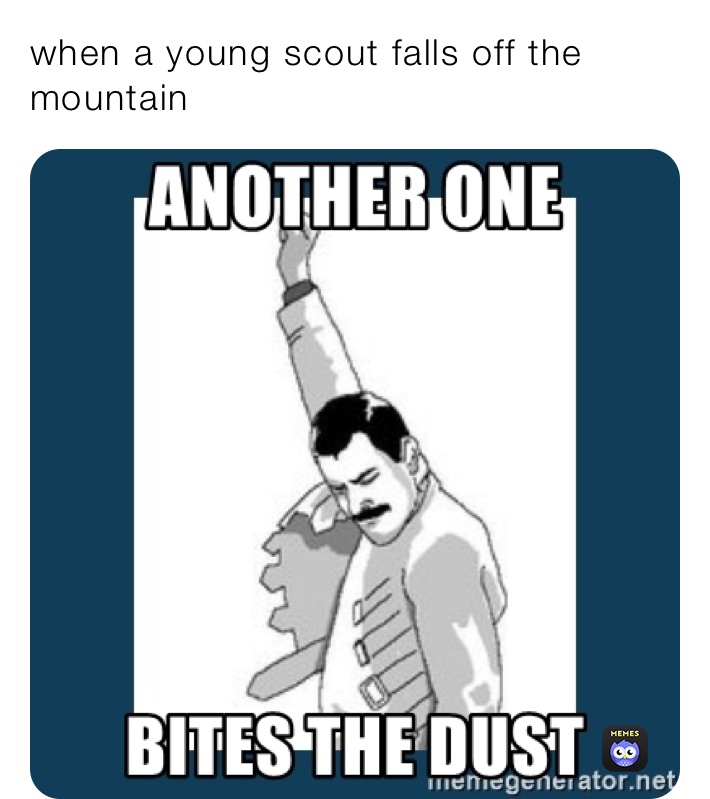 when a young scout falls off the mountain 