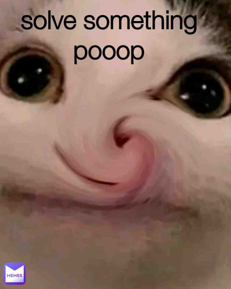 You will be happy because of the poop