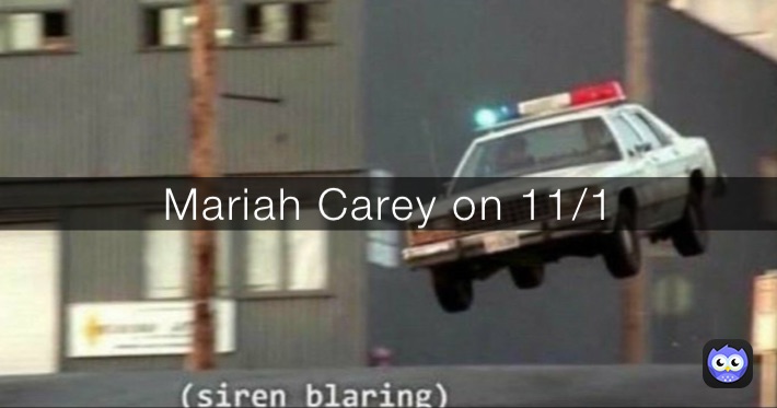 Mariah Carey on 11/1