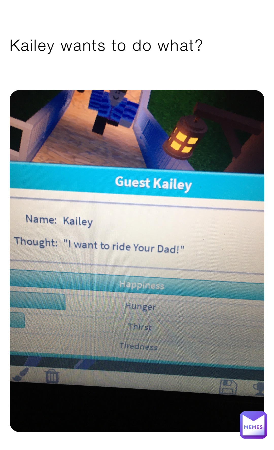 Kailey wants to do what?