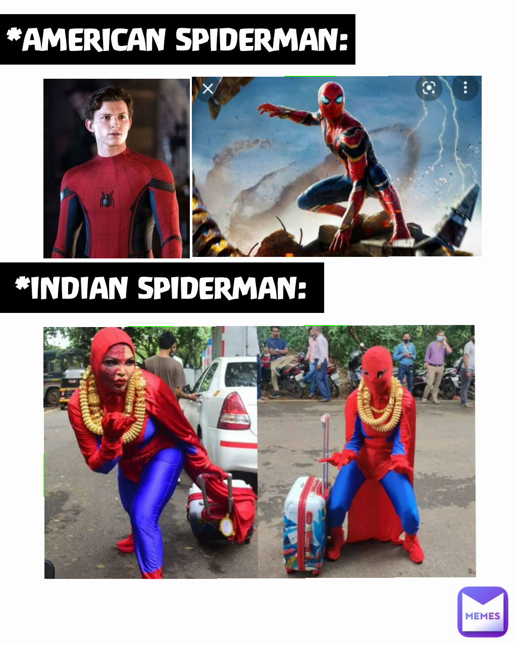 AMERICAN SPIDERMAN: *INDIAN SPIDERMAN: | @safak-00028 | Memes