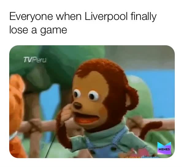 Yeah Liverpool can’t be beaten they are pretty good at the moment