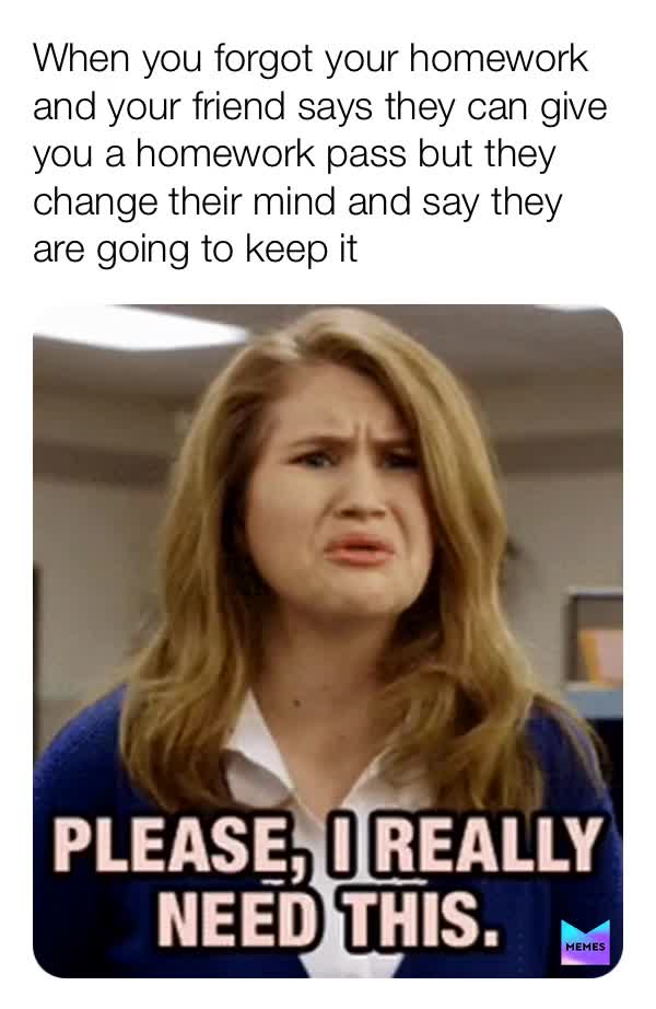 This is probably not funny but I made this anyway   #schoolmemes
